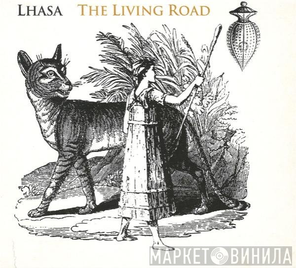 Lhasa De Sela - The Living Road