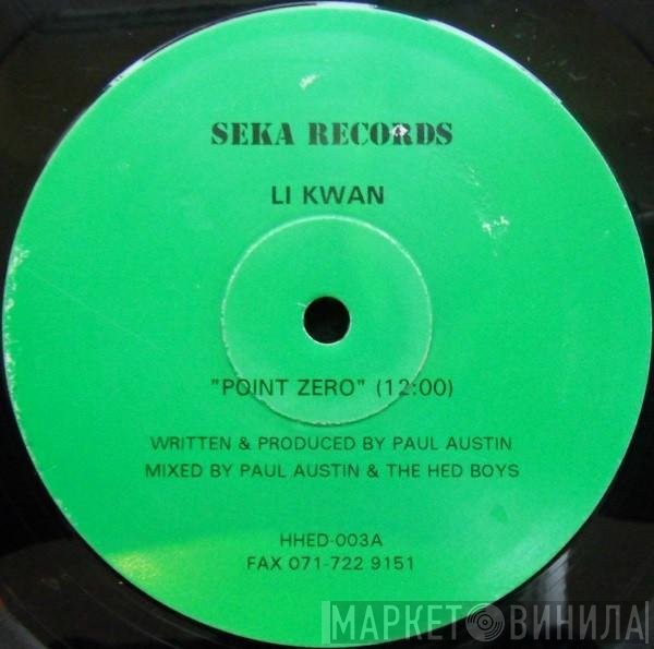 Li Kwan  - Point Zero / I Need A Man