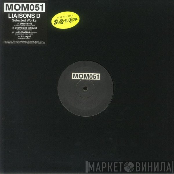 Liaisons D - Selected Works