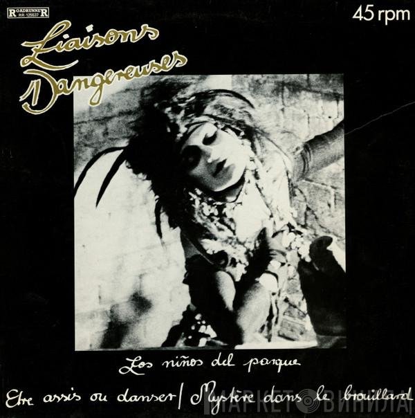 Liaisons Dangereuses  - Los Niños Del Parque