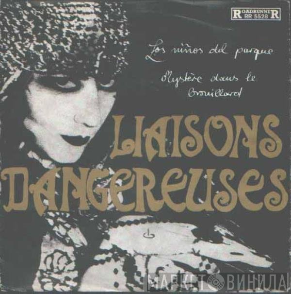 Liaisons Dangereuses  - Los Niños Del Parque