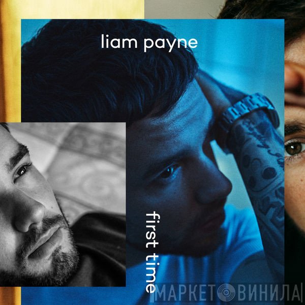 Liam Payne  - First Time