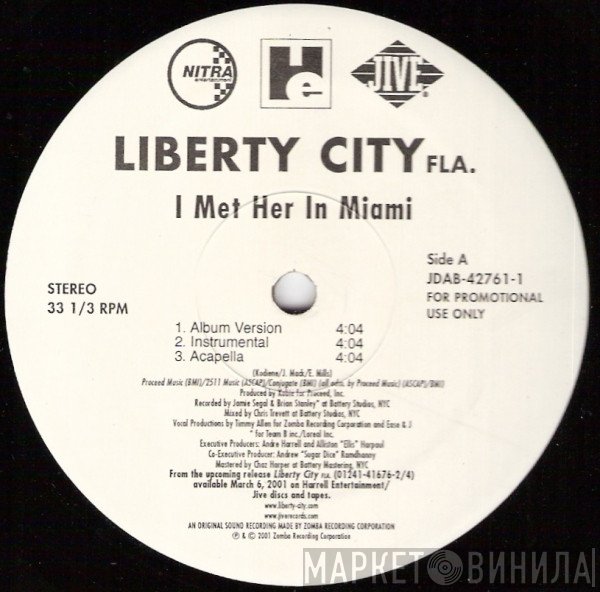 Liberty City  - I Met Her In Miami