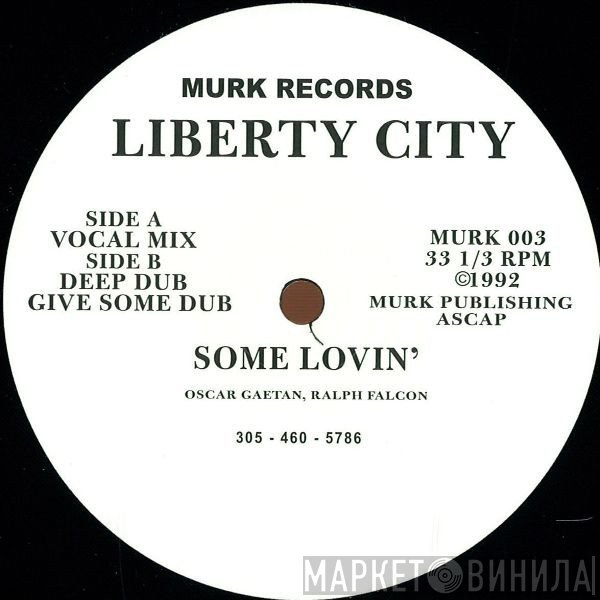 Liberty City - Some Lovin'