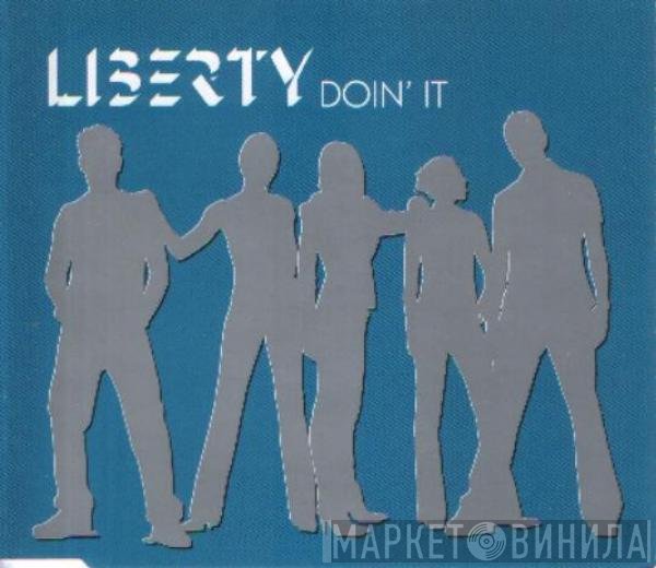 Liberty X - Doin' It
