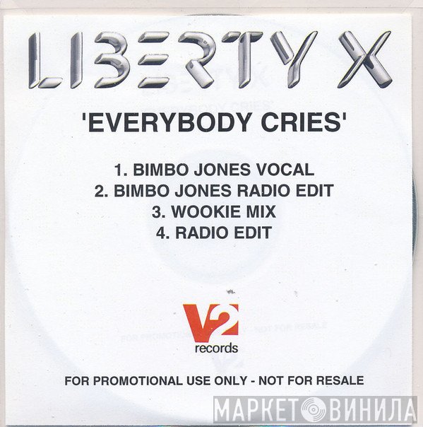 Liberty X - Everybody Cries
