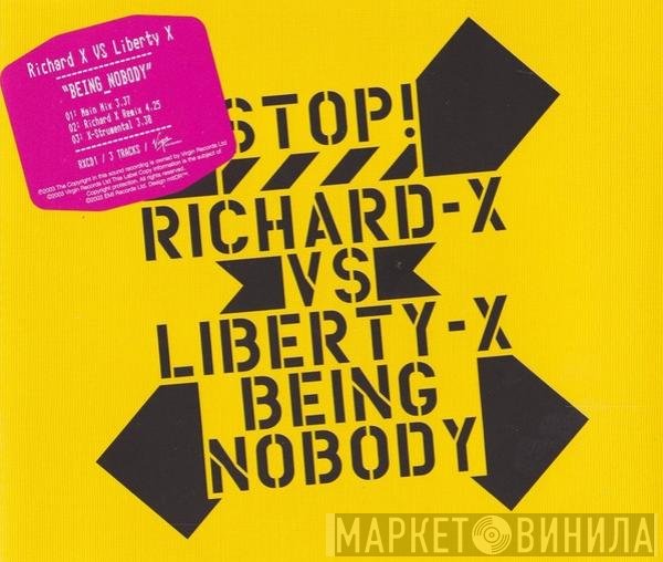 Liberty X, Richard X - Being Nobody