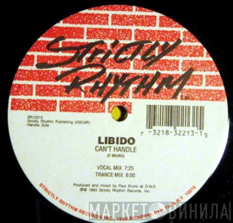 Libido  - Can't Handle / Give It Up