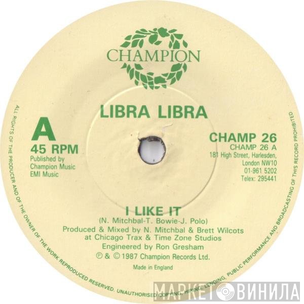 Libra Libra - I Like It