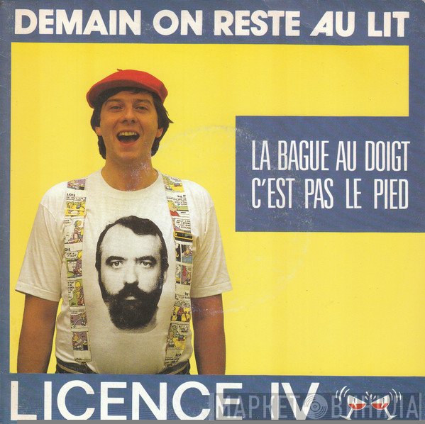 Licence IV - La Bague Au Doigt, C' Est Pas Le Pied