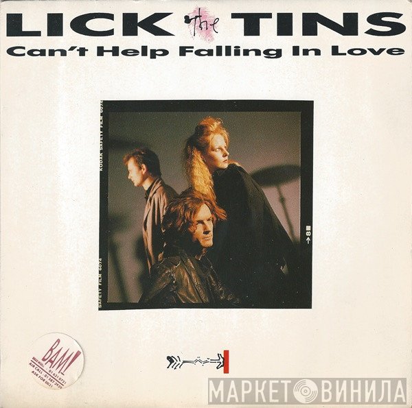 Lick The Tins - Can't Help Falling In Love