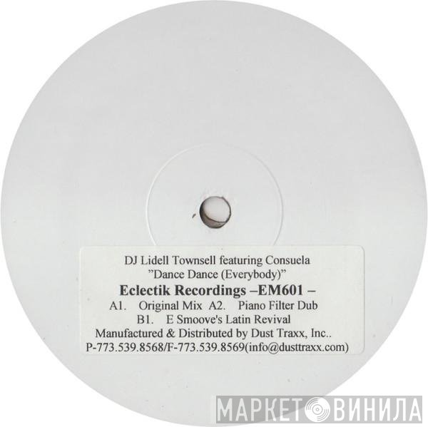 Lidell Townsell, Consuela Ivy - Dance Dance (Everybody)