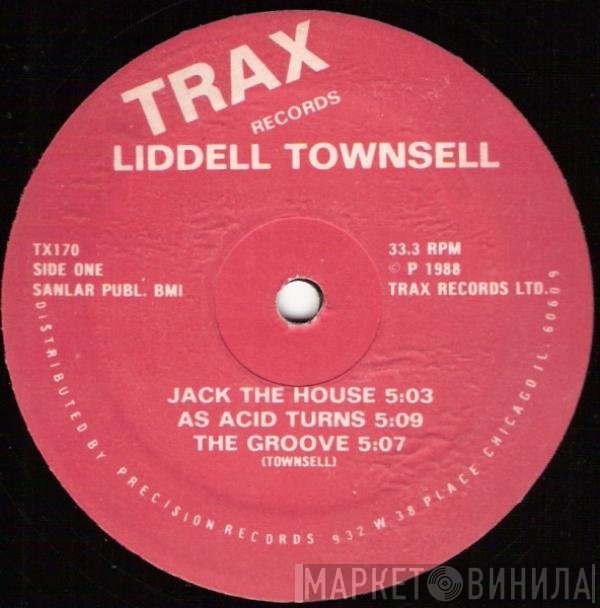 Lidell Townsell - Jack The House