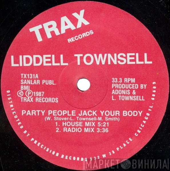 Lidell Townsell - Party People Jack Your Body