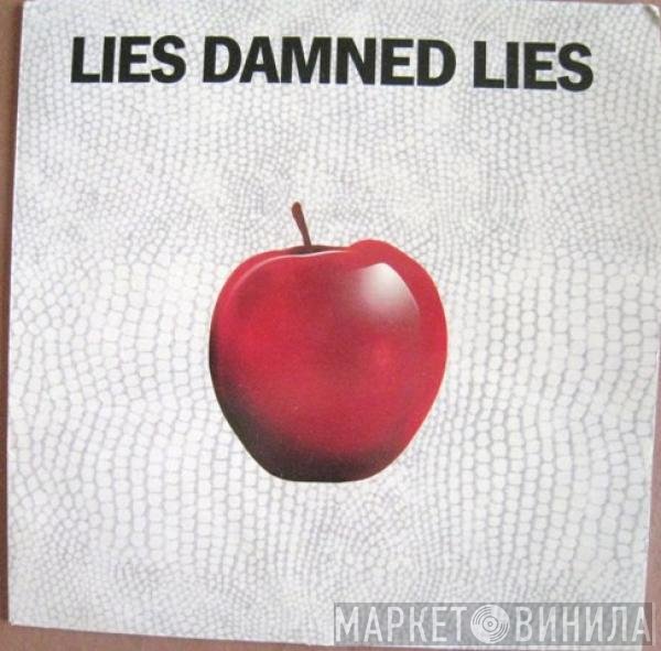 Lies Damned Lies - Lies Damned Lies