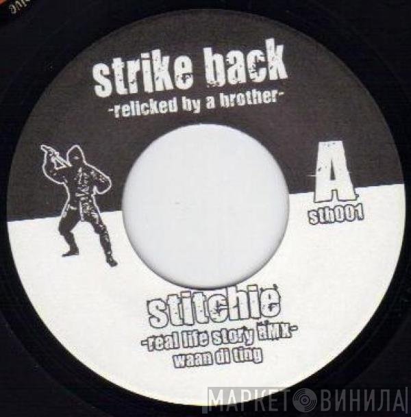 Lieutenant Stitchie / Gentleman  - Real Life Story Rmx / Jah Guide The City Rmx