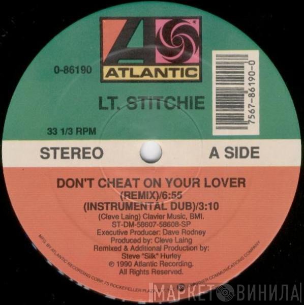 Lieutenant Stitchie - Don't Cheat On Your Lover