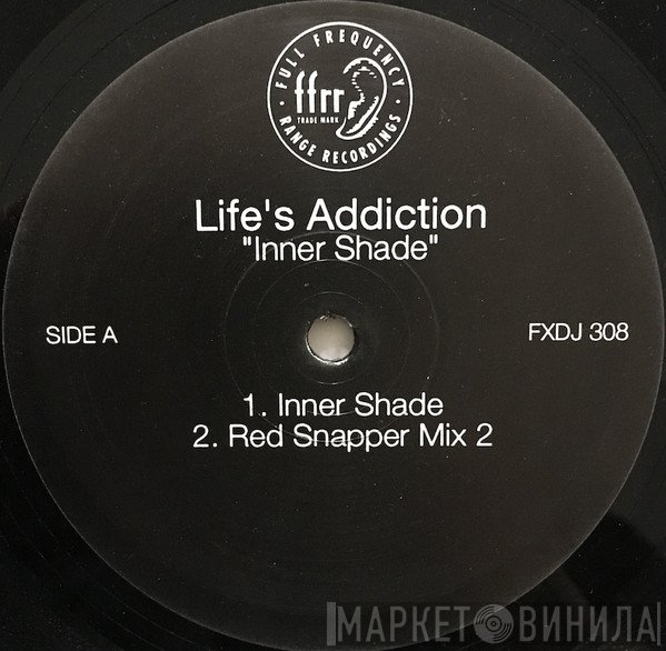 Life's Addiction - Inner Shade