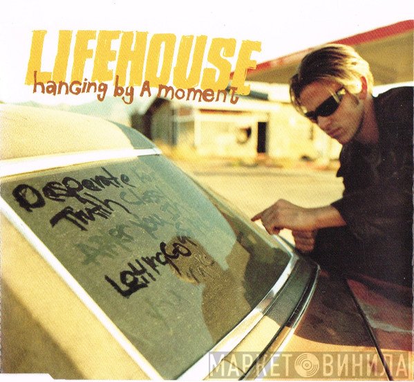 Lifehouse - Hanging By A Moment