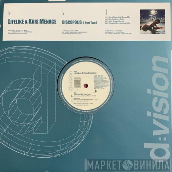 Lifelike & Kris Menace  - Discopolis (Part Two)