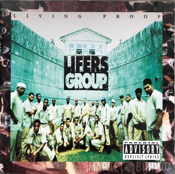 Lifers Group  - Living Proof