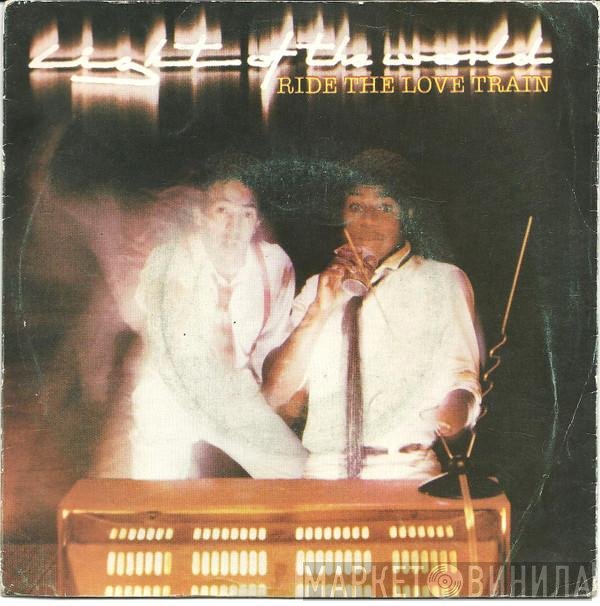 Light Of The World  - Ride The Love Train