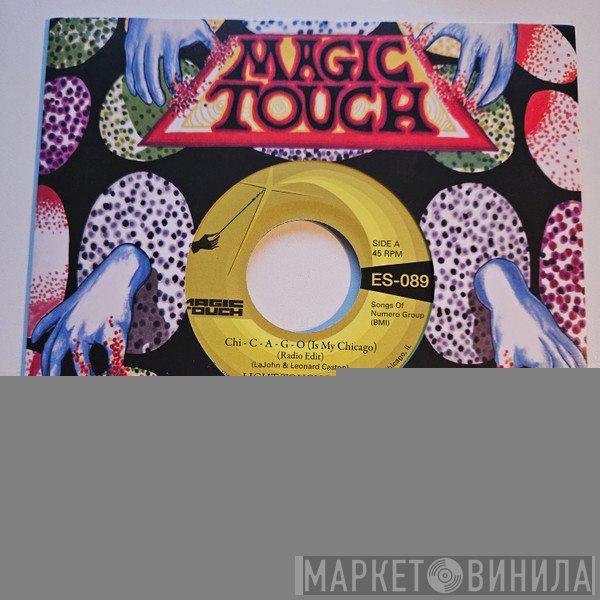 Light Touch Band - Chi - C - A - G - O (Is My Chicago)