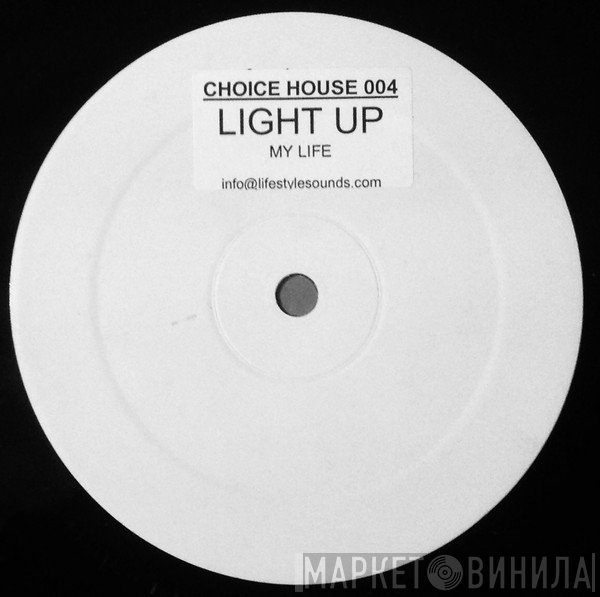 Light Up - My Life