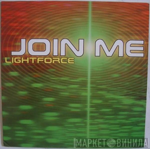 Lightforce - Join Me