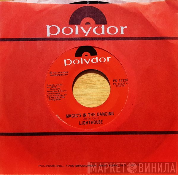 Lighthouse   - Magic's In The Dancing / Disagreeable Man