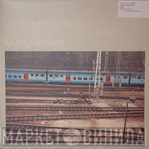 Lighthouse Family - (I Wish I Knew How It Would Feel To Be) Free / One (Mutiny Remixes)