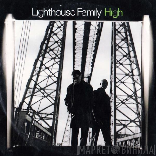 Lighthouse Family  - High