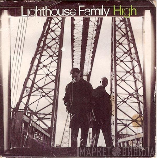 Lighthouse Family  - High