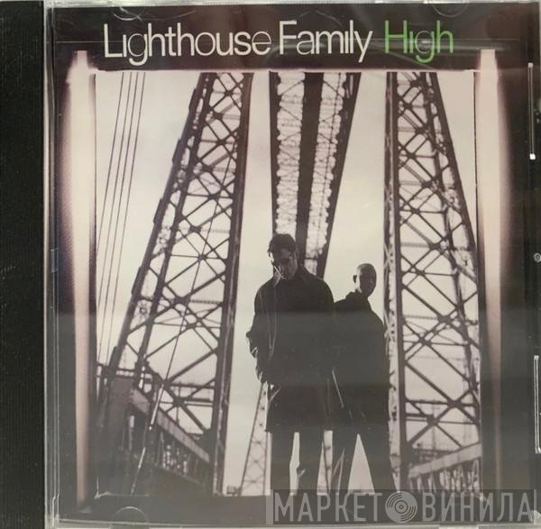 Lighthouse Family  - High