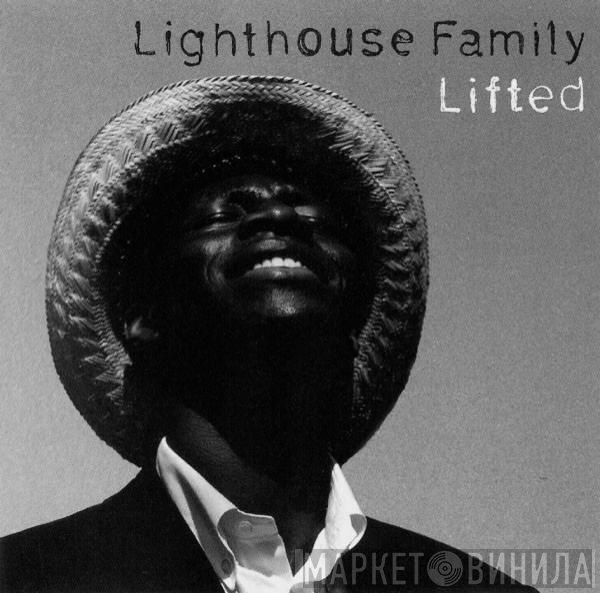 Lighthouse Family  - Lifted