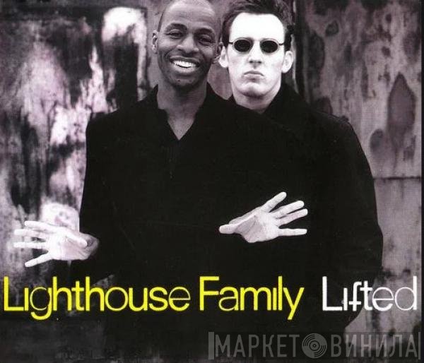 Lighthouse Family  - Lifted