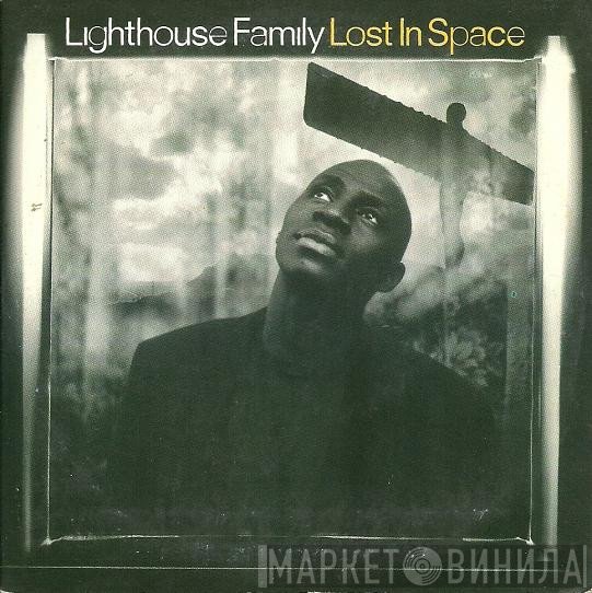 Lighthouse Family  - Lost In Space