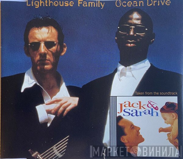 Lighthouse Family  - Ocean Drive
