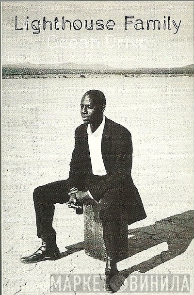 Lighthouse Family - Ocean Drive
