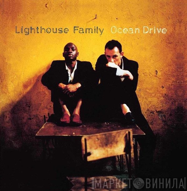 Lighthouse Family - Ocean Drive