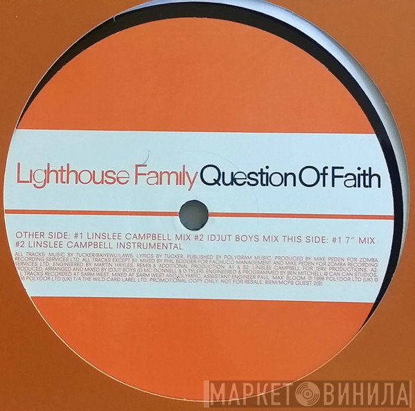 Lighthouse Family  - Question Of Faith