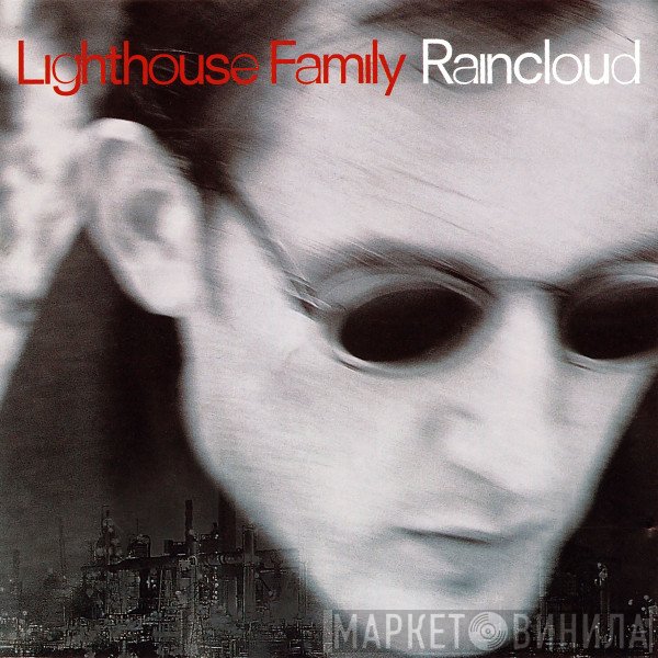 Lighthouse Family - Raincloud (The Remixes)