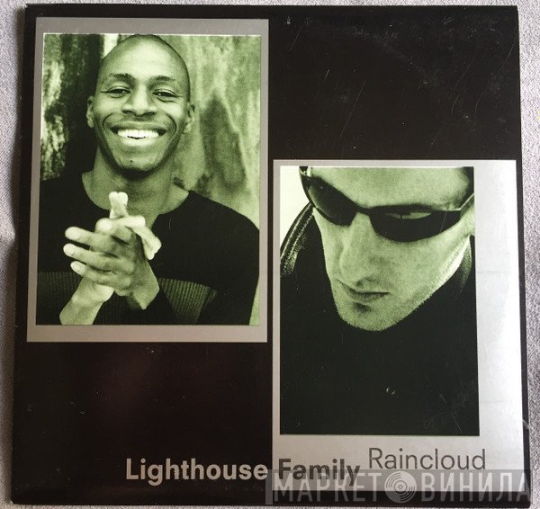 Lighthouse Family  - Raincloud
