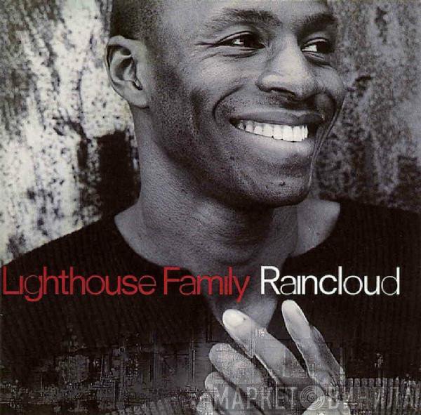 Lighthouse Family  - Raincloud