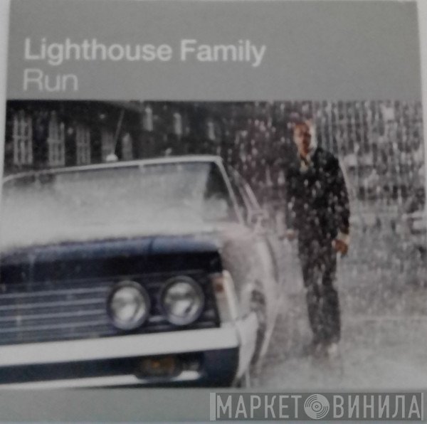 Lighthouse Family  - Run