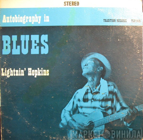 Lightnin' Hopkins - Autobiography In Blues