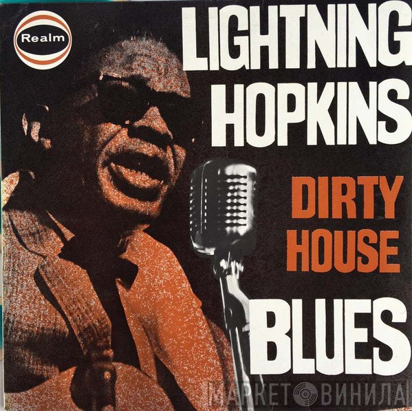 Lightnin' Hopkins - Dirty House Blues