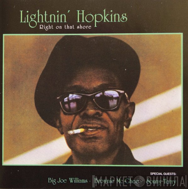 Lightnin' Hopkins - Right On That Shore
