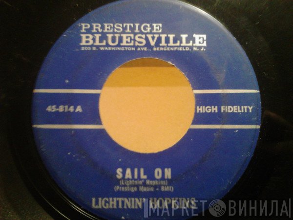 Lightnin' Hopkins  - Sail On