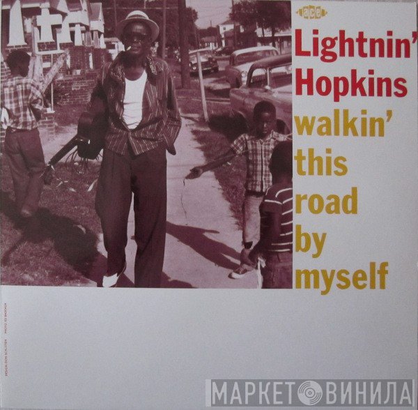 Lightnin' Hopkins - Walkin' This Road By Myself